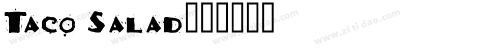 Taco Salad字体转换